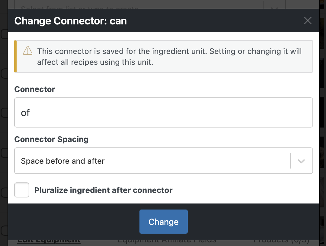 Change Connector modal for an ingredient unit